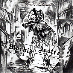 MORBID JESTER (Germany) / First Audience + 4
