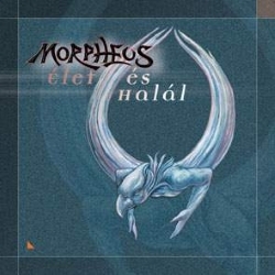 MORPHEUS (Hungary) / Elet Es Halal