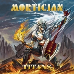 MORTICIAN (Austria) / Titans