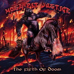 MOSH-PIT JUSTICE (Bulgaria) / The Fifth Of Doom