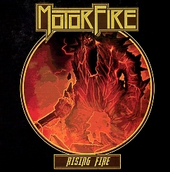 MOTORFIRE (Slovenia) / Rising Fire