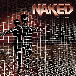 NAKED (Sweden) / End Game