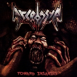 NECROPSYA (Peru) / Toward Insanity