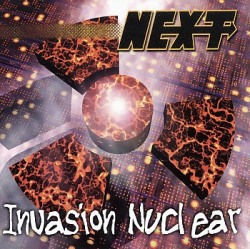 NEXT (Mexico) / Invasion Nuclear + 1