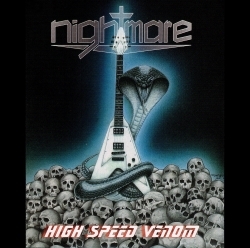 NIGHTMARE (Colombia) / High Speed Venom (2022 reissue)