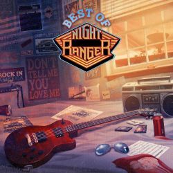 NIGHT RANGER (US) / Best Of Night Ranger + 2