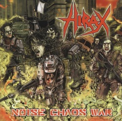 HIRAX (US) / Noise Chaos War