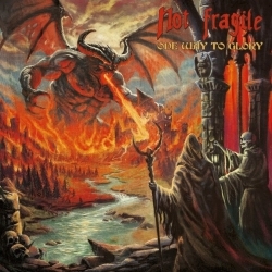 NOT FRAGILE (Germany) / One Way To Glory
