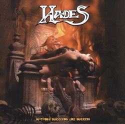 HADES (US) / Nothing Succeeds Like Success (2CD)
