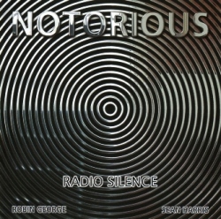 NOTORIOUS (UK) / Radio Silence