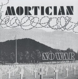 MORTICIAN (Austria) / No War + 9