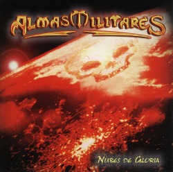 ALMAS MILITARES (Mexico) / Nubes De Gloria