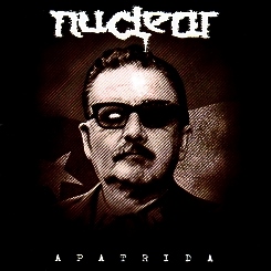 NUCLEAR (Chile) / Apatrida
