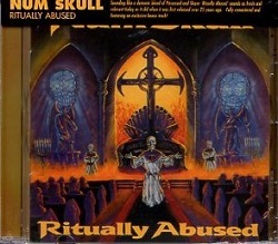 NUM SKULL (US) / Ritually Abused + 1