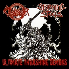 OBSESSOR (Germany) & STORMING STEELS (Malaysia) / Ultimate Thrashing Demons
