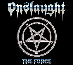 ONSLAUGHT (UK) / The Force (Limited edition with slipcase and poster)