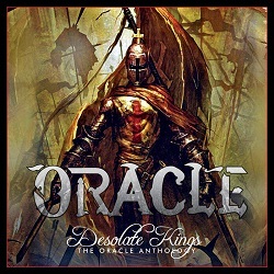 ORACLE (US/North Carolina) / Desolate Kings - The Oracle Anthology