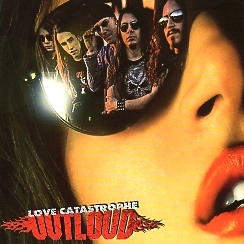 OUTLOUD (Greece) / Love Catastrophe