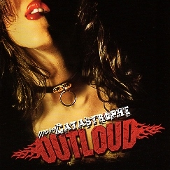 OUTLOUD (Greece) / More Catastrophe