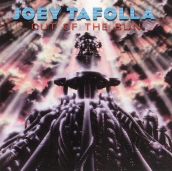 JOEY TAFOLLA (US) / Out Of The Sun