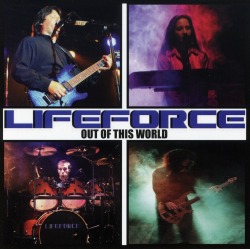 LIFEFORCE / Out Of This World