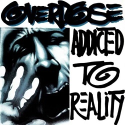 OVERDOSE (Brazil) / Addicted To Reality (CD+DVD)