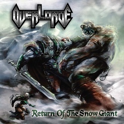 OVERLORDE (US/New Jersey) / Return Of The Snow Giant