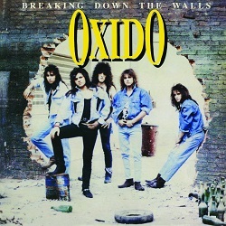 OXIDO (Switzerland) / Breaking Down The Walls