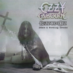 OZZY OSBOURNE (UK) / Blizzard Of Ozz: Demos & Working Tracks (collector's item)