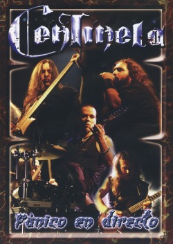 CENTINELA (Spain) / Panico En Directo (DVD)
