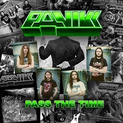 PANIKK (Slovenia) / Pass The Time