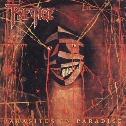 PRESTIGE (Finland) / Parasites In Paradise
