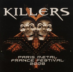KILLERS (France) / Paris Metal France Festival 2008