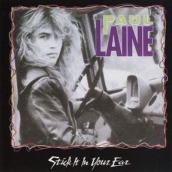 PAUL LAINE (Canada) / Stick It In Your Ear + 4