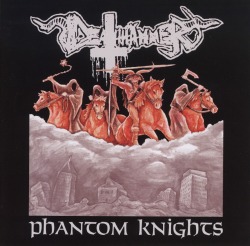 DEATHHAMMER (Norway) / Phantom Knights
