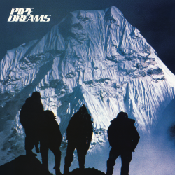 PIPE DREAMS (US) / Pipe Dreams + 2