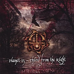 PLANET THIRTEEN (US) / Third From The Right