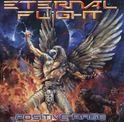 ETERNAL FLIGHT (France) / Positive Rage
