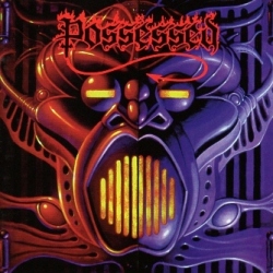 POSSESSED (US) / Beyond The Gates + The Eyes Of Horror