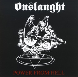 ONSLAUGHT (UK) / Power From Hell