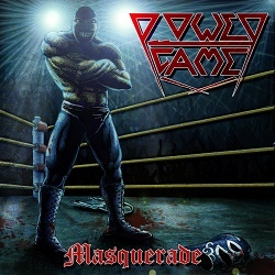 POWERGAME (Germany) / Masquerade