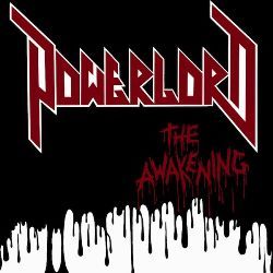 POWERLORD (US) / The Awakening