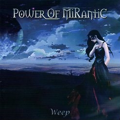 POWER OF MIRANTIC (Indonesia) / Weep