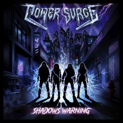 POWER SURGE (International) / Shadows Warning