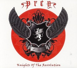 PREY(Sweden) / Knights Of The Revolution