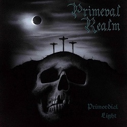 PRIMEVAL REALM(US) / Primordial Light