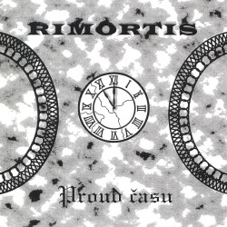 RIMORTIS (Czech Republic) / Proud Casu