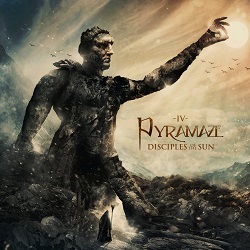 PYRAMAZE (Denmark) / IV: Disciples Of The Sun