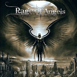 RAGE OF ANGELS (UK) / Dreamworld