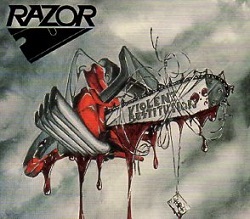 RAZOR (Canada) / Violent Restitution + 3 (2015 reissue)